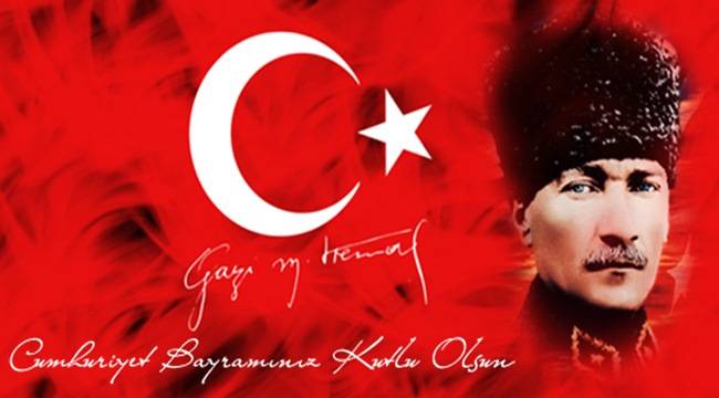 29 Ekim Cumhuriyet Bayramımız KUTLU Olsun…